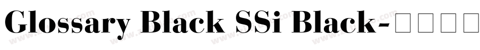 Glossary Black SSi Black字体转换